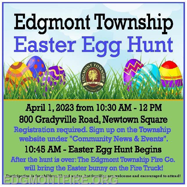 Edgmont Township Easter Egg Hunt - Edgmont Township Fire Company # 1